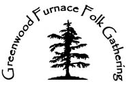 Greenwood Furnace Folk Gathering is a musical event in September put together by the same folks who bring you Folk College